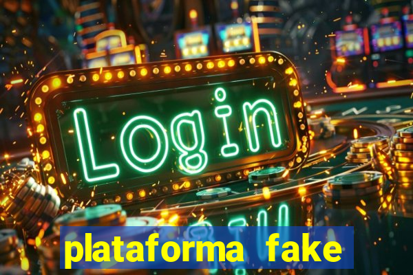 plataforma fake para brincar